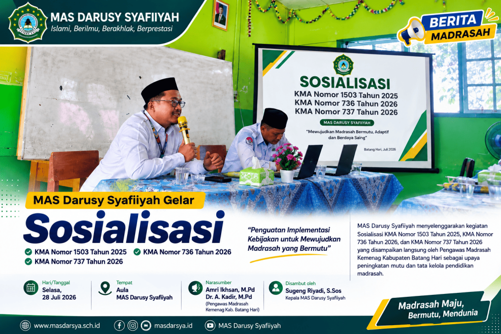 MAS Darusy Syafiiyah Gelar Sosialisasi KMA Nomor 1503 Tahun 2025, KMA Nomor 736 Tahun 2026, dan KMA Nomor 737 Tahun 2026