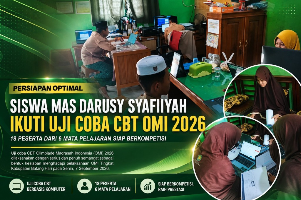 Matangkan Strategi Menuju OMI 2026, 18 Siswa MAS Darusy Syafiiyah Ikuti Uji Coba CBT